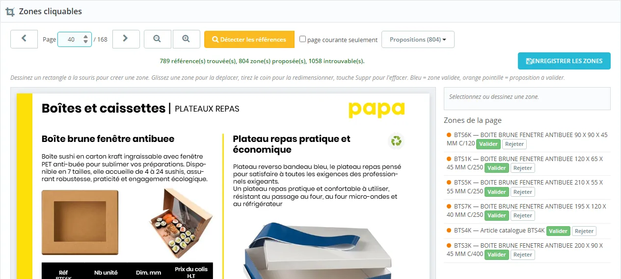 Éditeur de zones dans le back-office : détection lancée sur 168 pages, propositions à valider listées à droite avec les boutons Valider et Rejeter.